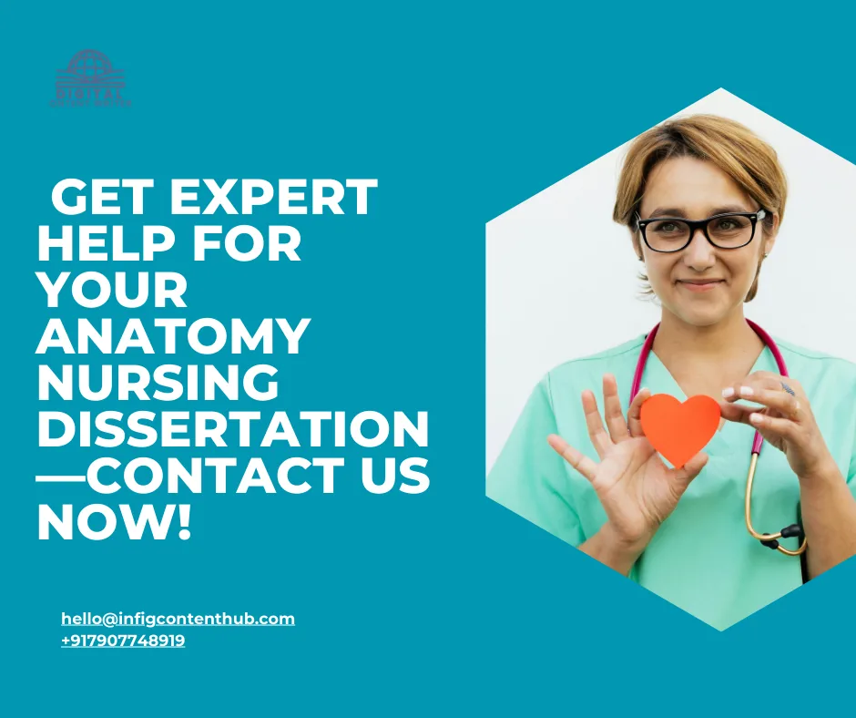 Anatomy nursing dissertation help